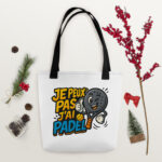 Tote bag “JE PEUX PAS J’AI PADEL” – Image 3