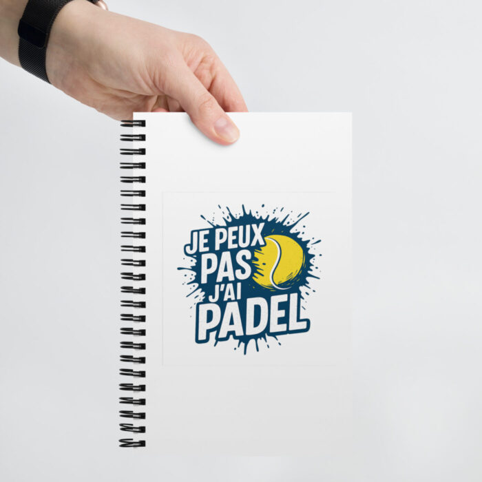 Carnet à spirales “JE PEUX PAS J’AI PADEL” – Image 4