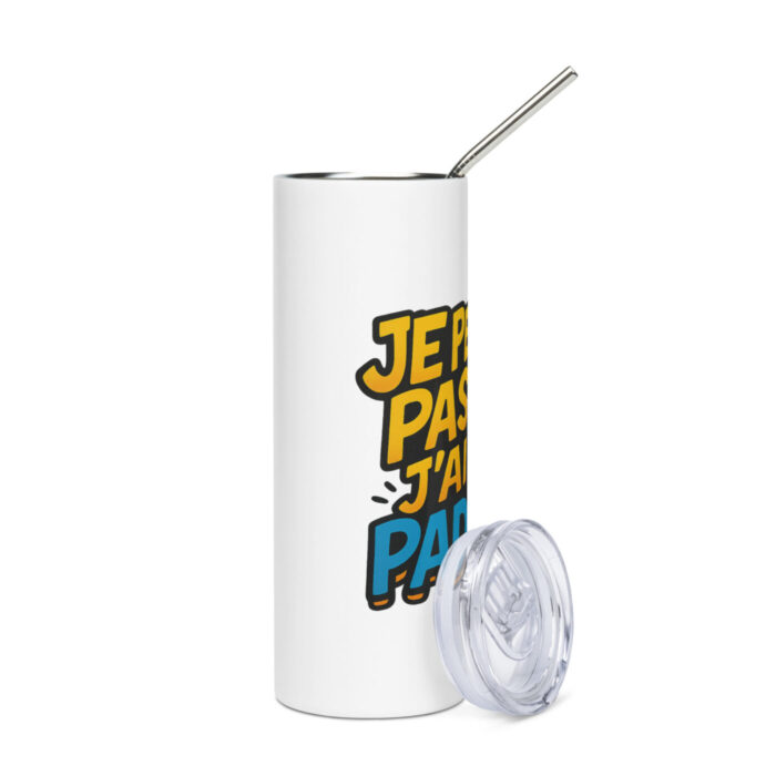 Tumbler isotherme “JE PEUX PAS J’AI PADEL” – Image 5