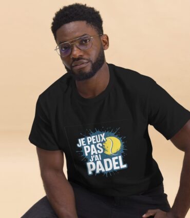 T-shirt unisexe classique “JE PEUX PAS J’AI PADEL”