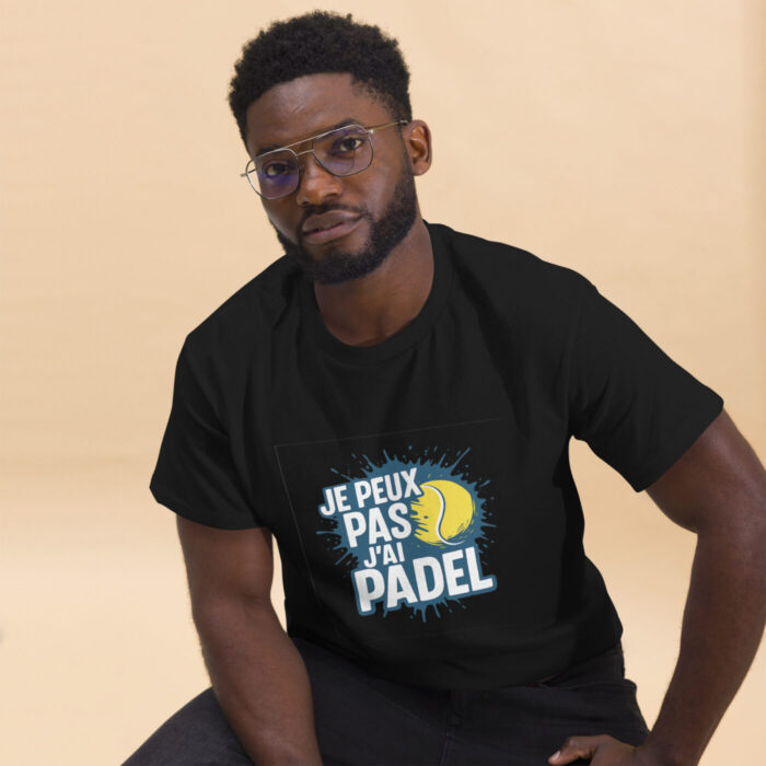 T-shirt unisexe classique “JE PEUX PAS J’AI PADEL” – Image 1