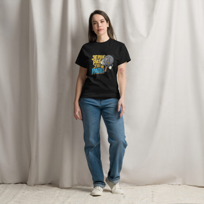 T-shirt unisexe classique “JE PEUX PAS J’AI PADEL” – Image 2