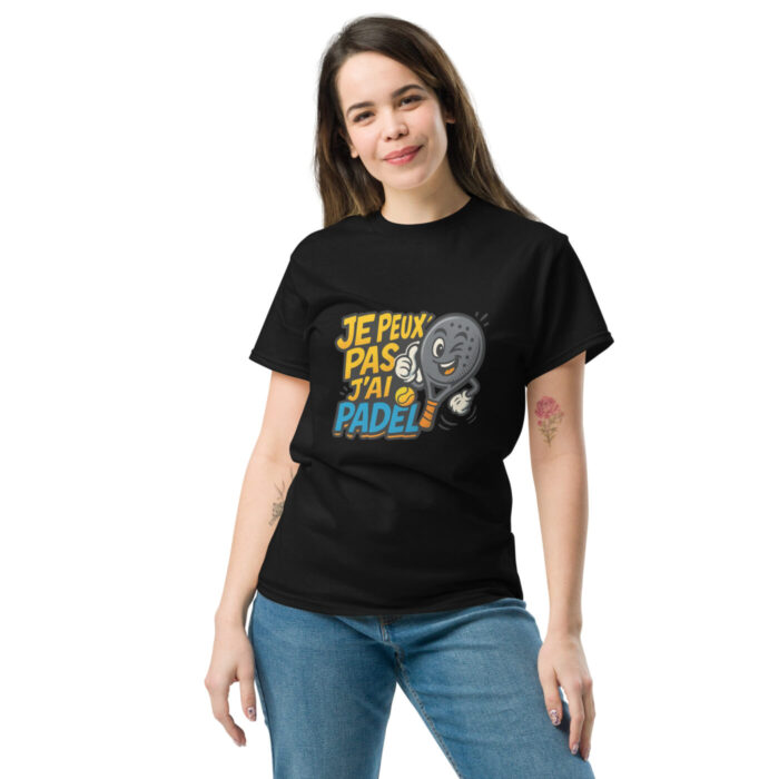 T-shirt unisexe classique “JE PEUX PAS J’AI PADEL” – Image 4