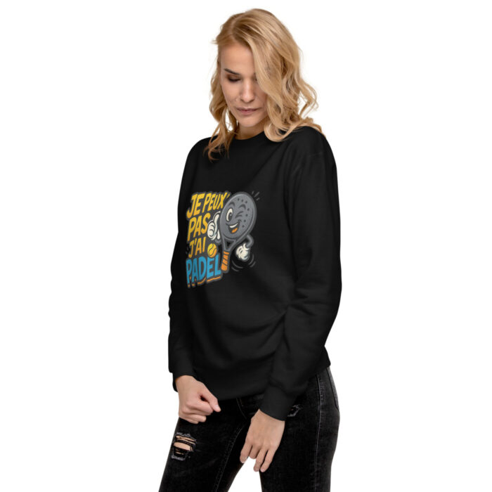 Sweatshirt Premium Unisexe “JE PEUX PAS J’AI PADEL” – Image 8