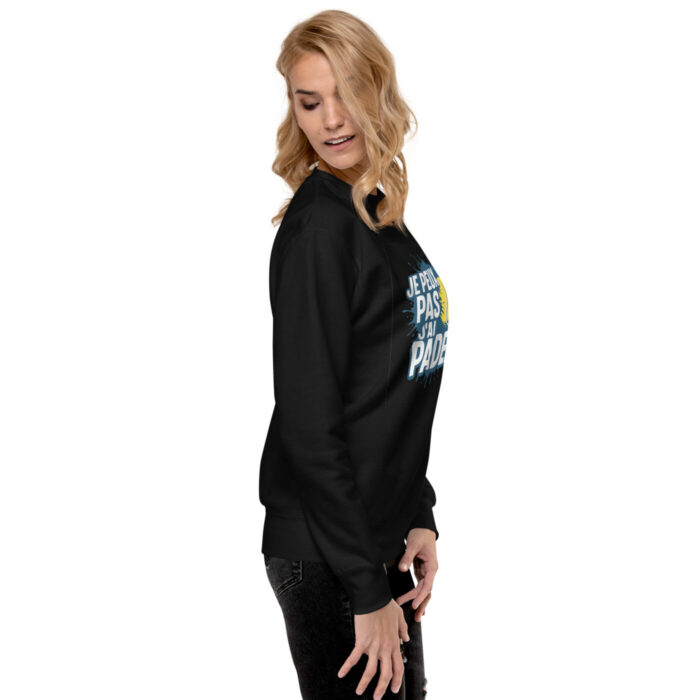 Sweatshirt Premium Unisexe “JE PEUX PAS J’AI PADEL” – Image 10