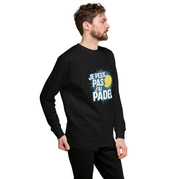 Sweatshirt Premium Unisexe “JE PEUX PAS J’AI PADEL” – Image 2