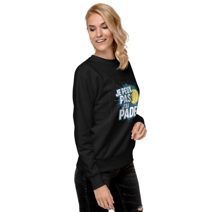 Sweatshirt Premium Unisexe “JE PEUX PAS J’AI PADEL” – Image 8