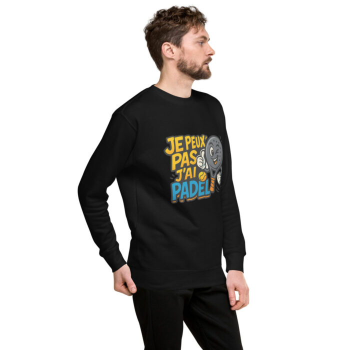 Sweatshirt Premium Unisexe “JE PEUX PAS J’AI PADEL” – Image 2