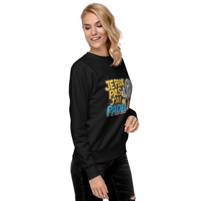 Sweatshirt Premium Unisexe “JE PEUX PAS J’AI PADEL” – Image 9