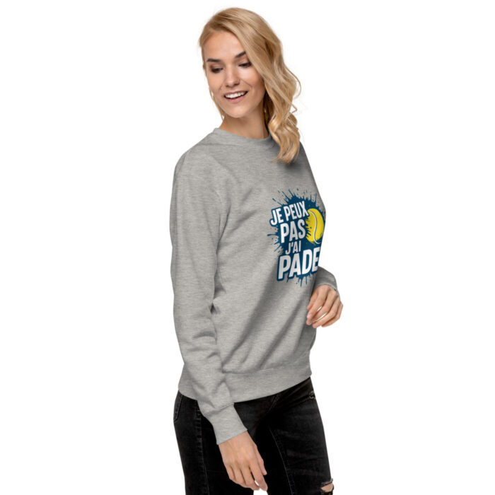 Sweatshirt Premium Unisexe “JE PEUX PAS J’AI PADEL” – Image 15