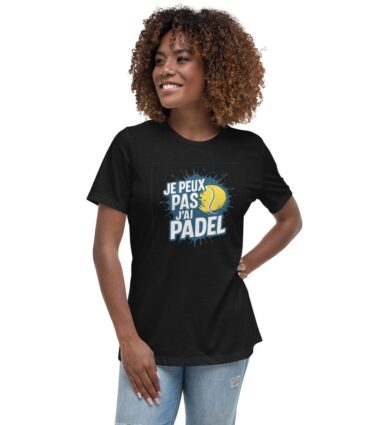 T-shirt femme ultra doux “JE PEUX PAS J’AI PADEL”