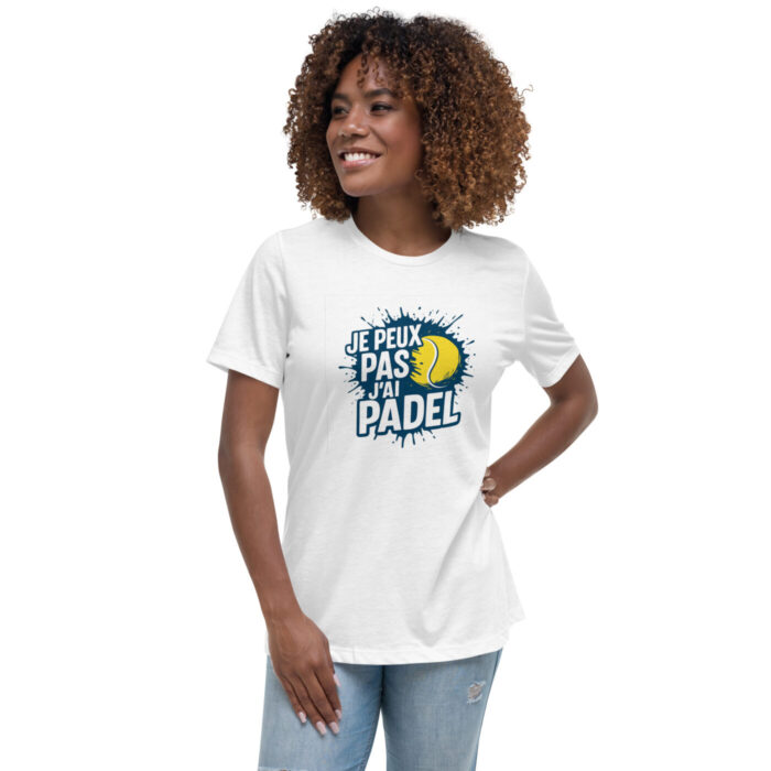 T-shirt femme ultra doux “JE PEUX PAS J’AI PADEL” – Image 8