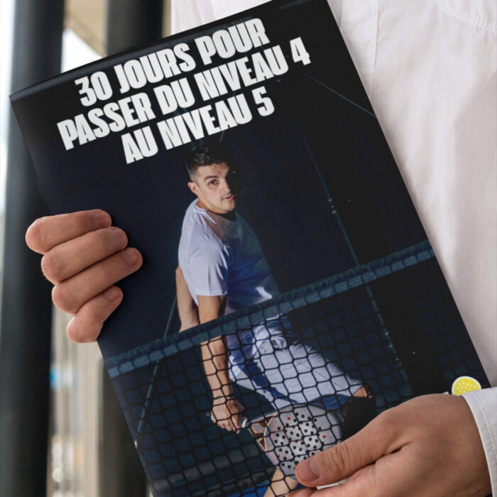 Padel : 30 jours pour passer du niveau 4 au niveau 5